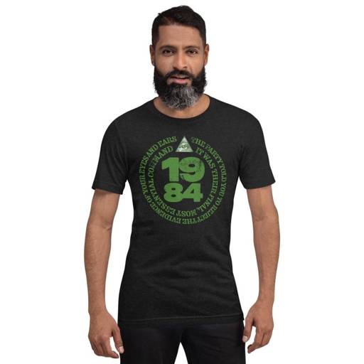 1984 Orwellian T-Shirt | Bold Political Statement Apparel Unisex T-shirt